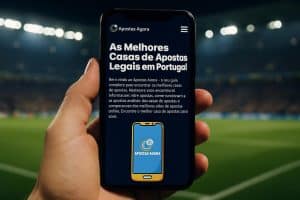 Apostas Agora entra numa nova fase com mais análises, mais comparações e cobertura ampliada