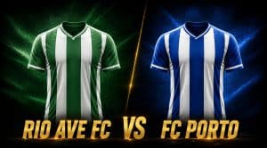 Rio Ave FC x FC Porto Prognosticos, apostas e odds