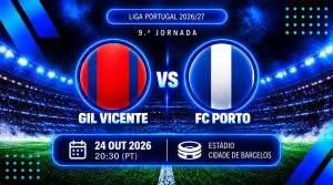 Gil Vicente vs FC Porto Prognosticos, apostas e odds
