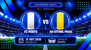 FC Porto vs GD Estoril Praia outubro 2026 - Prognosticos, apostas e odds